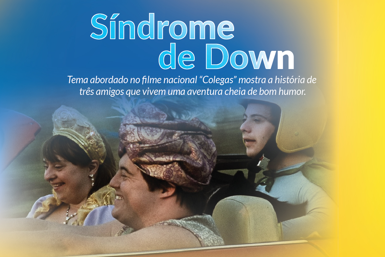 Dia Internacional da Síndrome de Down: cuidados com bebês e crianças